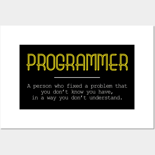 Programmer Wall Art by PSApparel